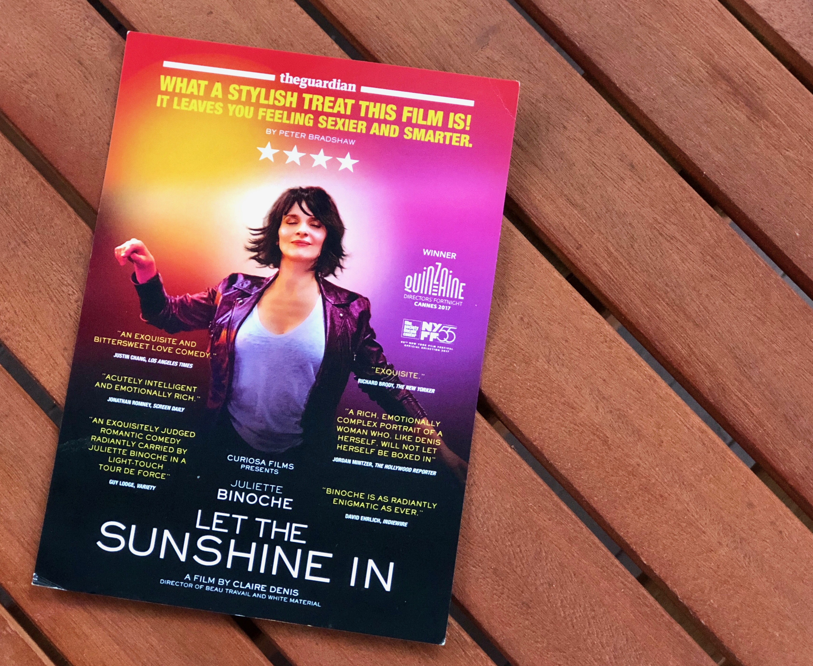 Let the Sunshine and Juliette Binoche in